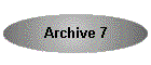 Archive 7
